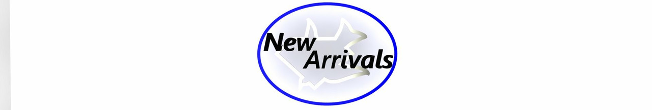 NEW ARRIVALS NEW ARRIVALS